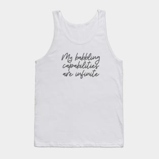 Babbling Capabilities Tank Top